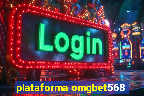 plataforma omgbet568